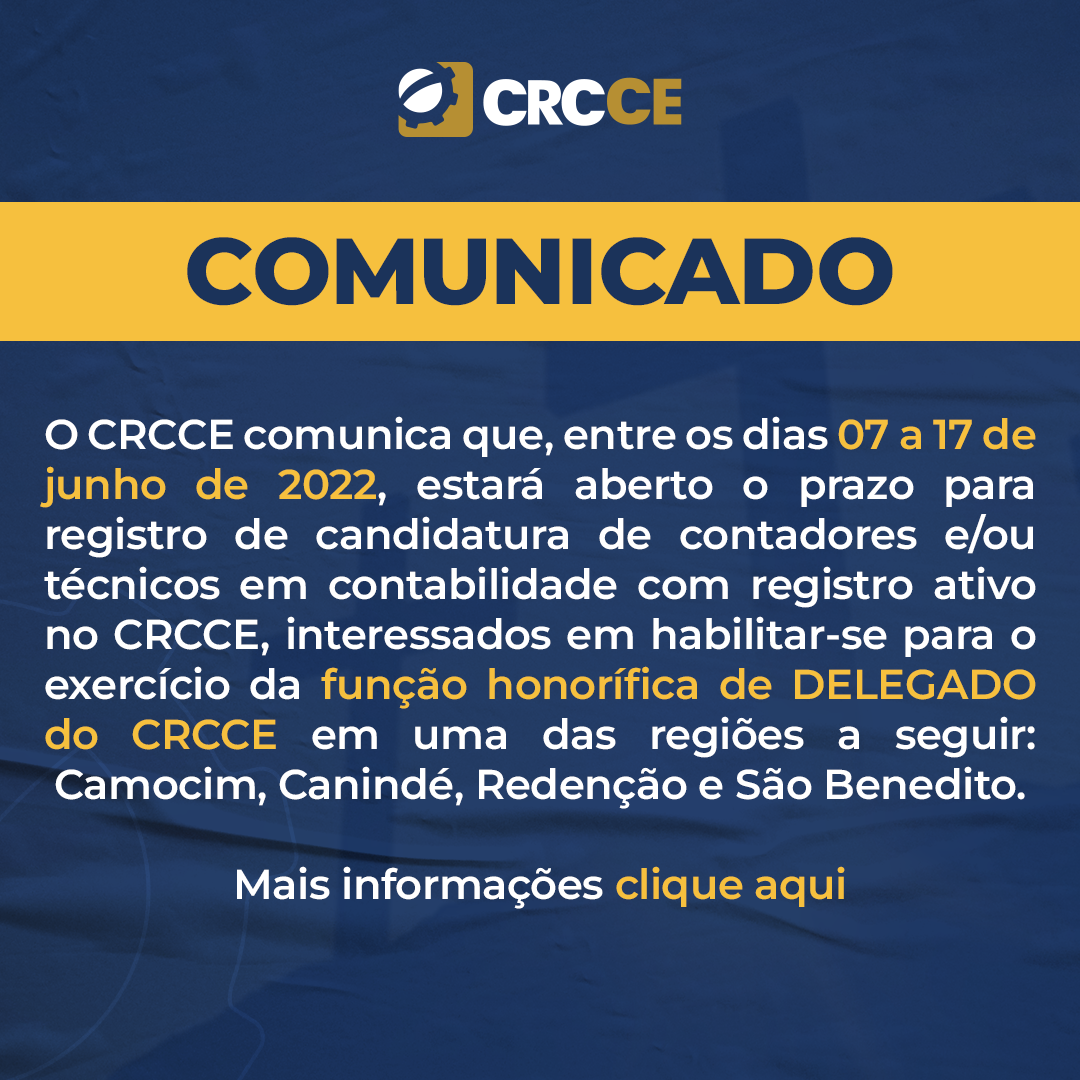 Abertura do Prazo para candidatura para Delegados do CRCCE