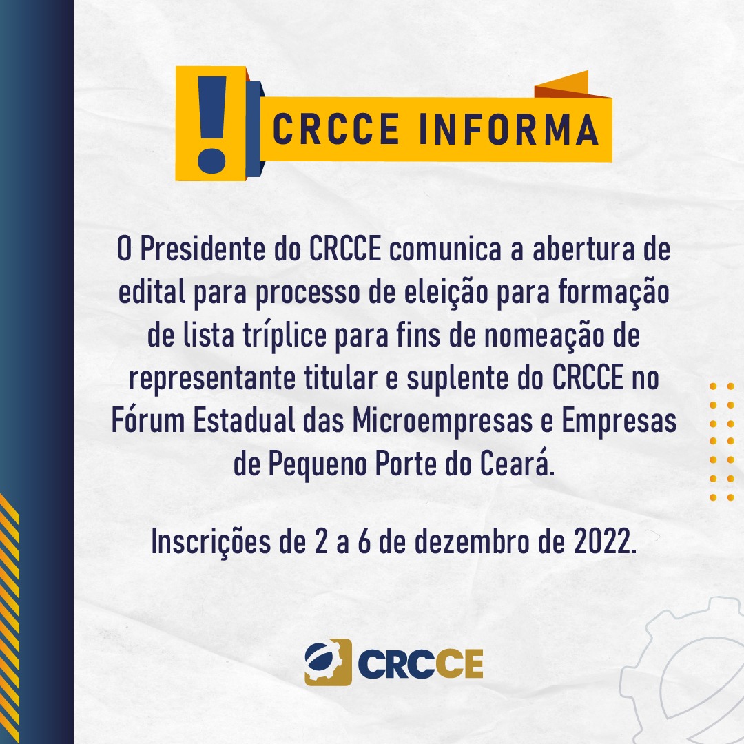 CRCCE publica edital para nomeação de representante titular e suplente da classe contábil no Fórum Estadual das Microempresas e Empresas de Pequeno Porte do Ceará