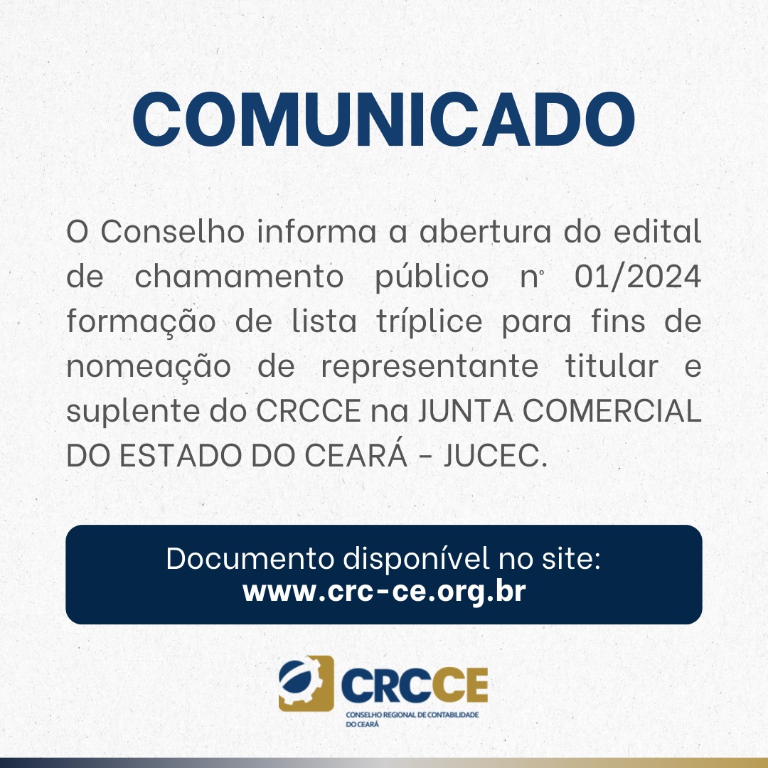 Comunicado – EDITAL REPUBLICADO DE CHAMAMENTO PÚBLICO Nº 01/2024 FORMAÇÃO DE LISTA TRÍPLICE – JUCEC