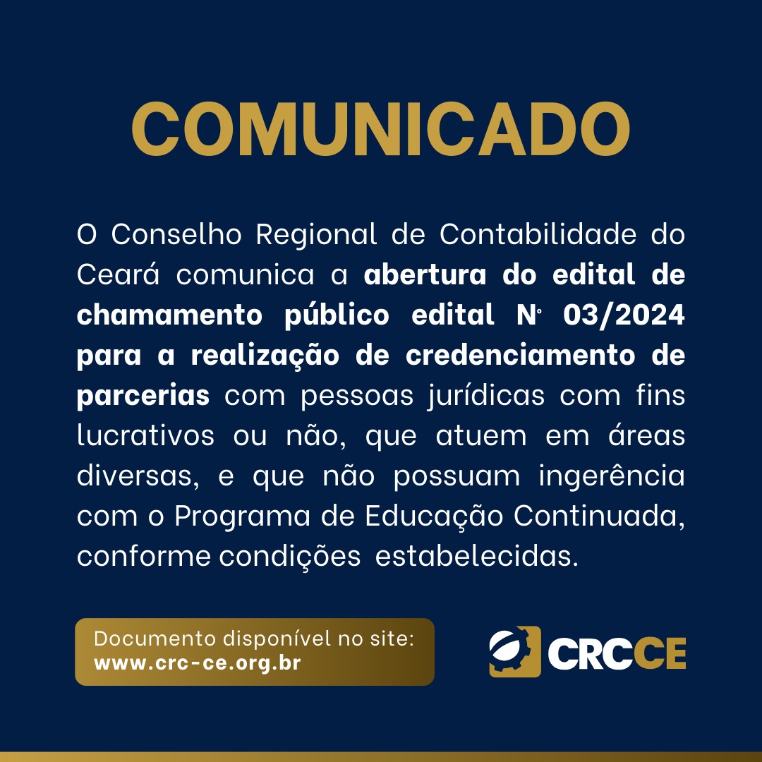 EDITAL DE CHAMAMENTO PÚBLICO EDITAL Nº 03/2024 PARA A REALIZAÇÃO DE CREDENCIAMENTO DE PARCERIAS COM PESSOAS JURÍDICAS COM FINS LUCRATIVOS OU NÃO – PARA OFERECER DESCONTO DE, NO MÍNIMO, 15% (QUINZE POR CENTO) SOBRE SEUS SERVIÇOS E/OU PRODUTOS