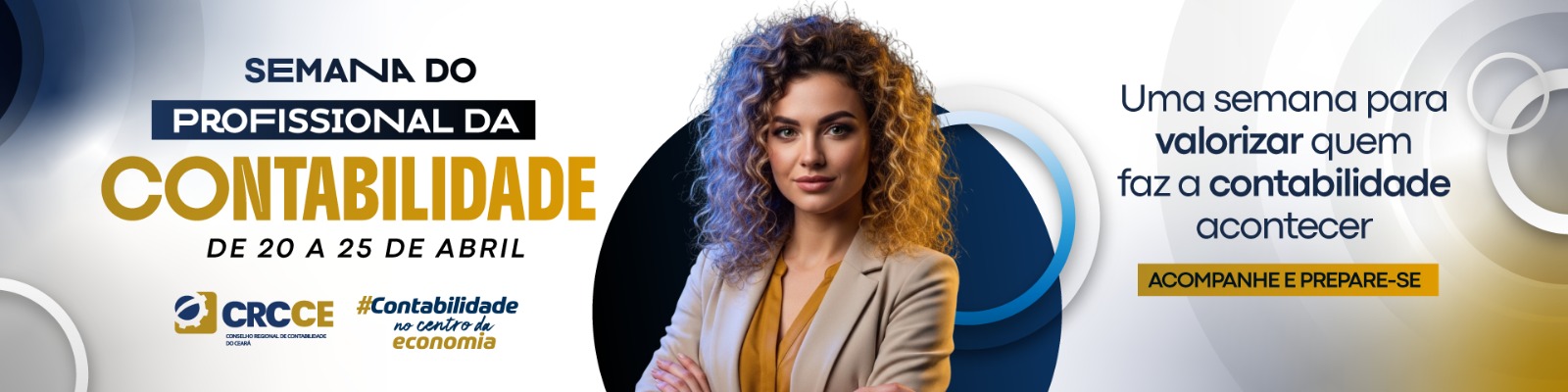 CRCCE promove Semana do Profissional da Contabilidade com programação técnica, institucional e de valorização da classe
