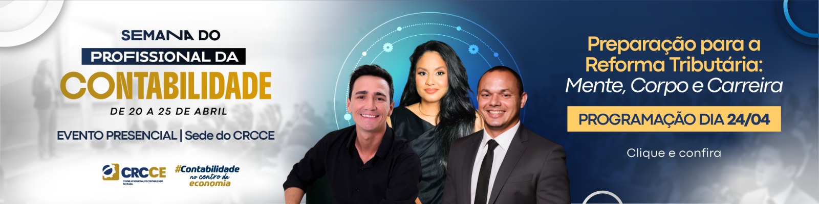 CRCCE promove evento especial pelo Dia do Profissional da Contabilidade com foco na Reforma Tributária e bem-estar