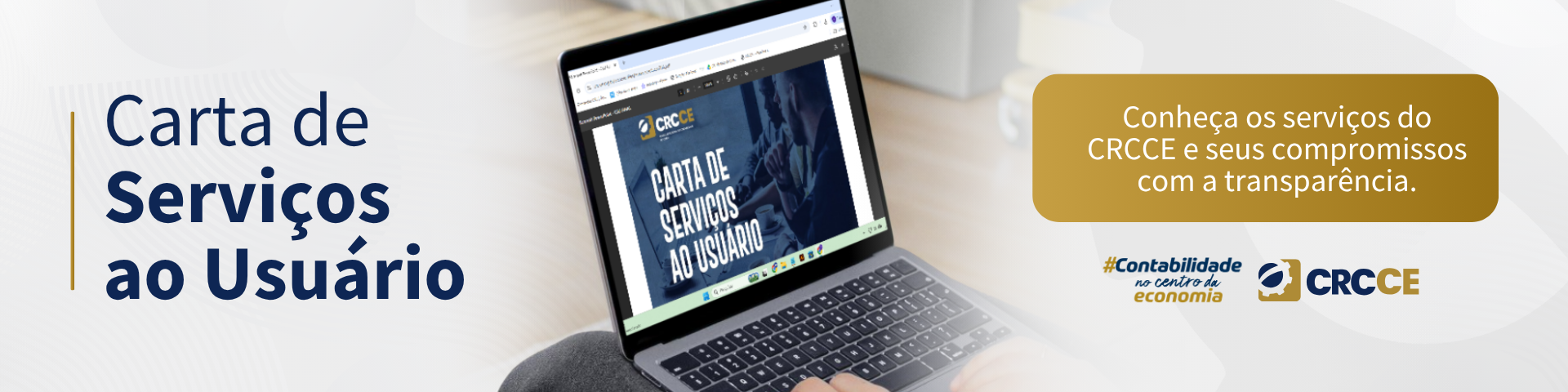 CRCCE disponibiliza Carta de Serviços ao Usuário e reforça transparência no atendimento à classe contábil